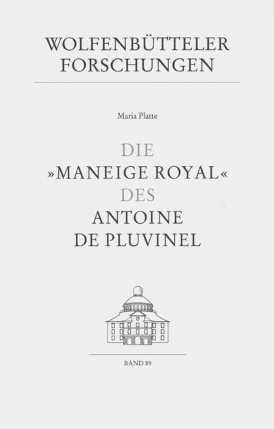 Platte, M: "Maneige Royal" des Antoine de Pluvinel