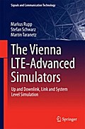 The Vienna LTE-Advanced Simulators