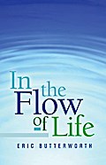 In the Flow of Life