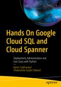 Hands On Google Cloud SQL and Cloud Spanner