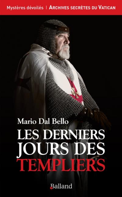 Les derniers jours des Templiers