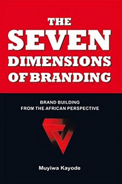Seven Dimensions of Branding