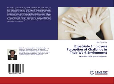 Expatriate Employees Perception of Challenge in Their Work Environment - Hilder Atieno Abur