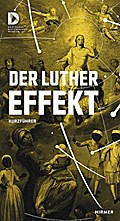 Der Luthereffekt - Kurzführer