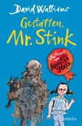 Gestatten, Mr. Stink
