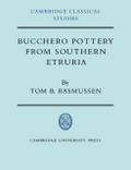 Bucchero Pottery from Southern Etruria
