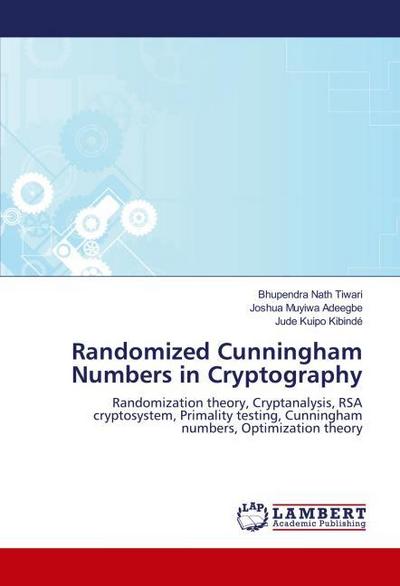 Randomized Cunningham Numbers in Cryptography