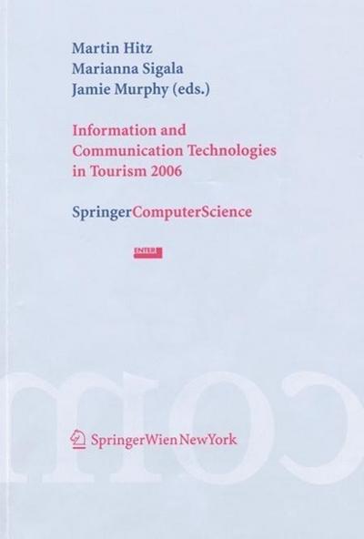 Information and Communication Technologies in Tourism 2006