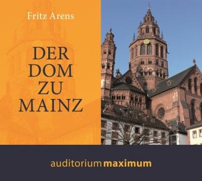 Der Dom zu Mainz, 1 Audio-CD
