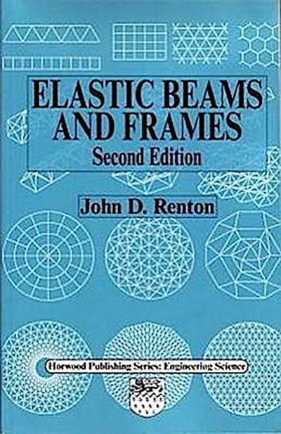 Elastic Beams and Frames