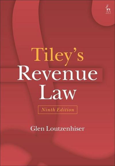 Loutzenhiser, P: Tiley’s Revenue Law