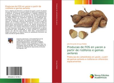 Producao de FOS en yacon a partir de rizóforos e gemas axilares