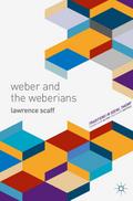 Weber and the Weberians