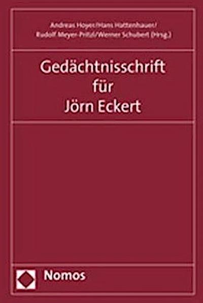 Gedächtnisschrift für Jörn Eckert