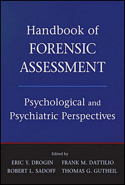 Handbook of Forensic Assessment