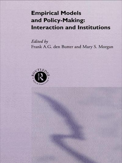 Empirical Models and Policy Making