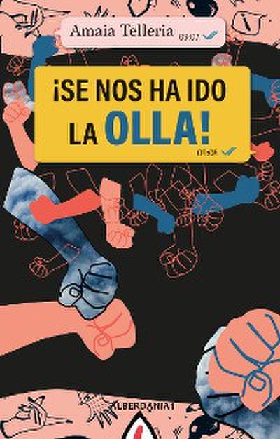 ¡Se nos ha ido la olla!