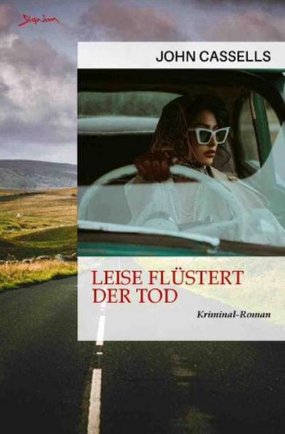 Leise flüstert der Tod