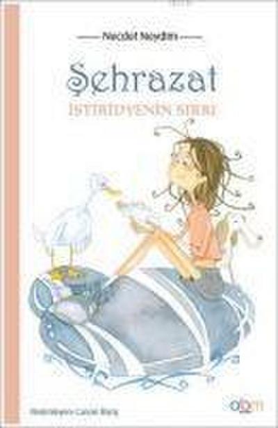 Sehrazat - Istiridyenin Sirri