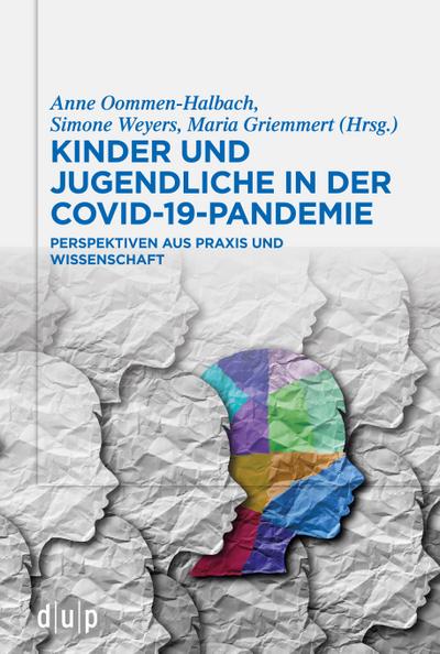 Kinder und Jugendliche in der COVID-19-Pandemie