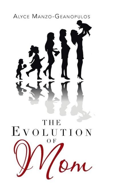 The Evolution of Mom