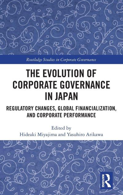 The Evolution of Corporate Governance in Japan