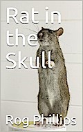 Rat in the Skull