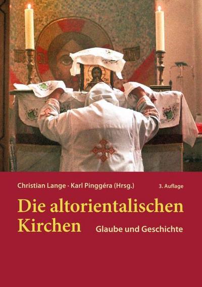 Die altorientalischen Kirchen