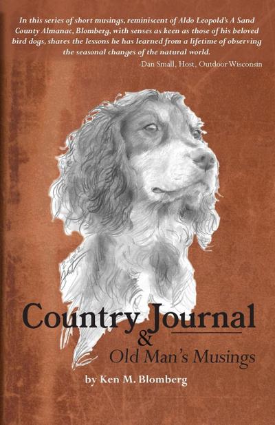Country Journal and Old Man’s Musings