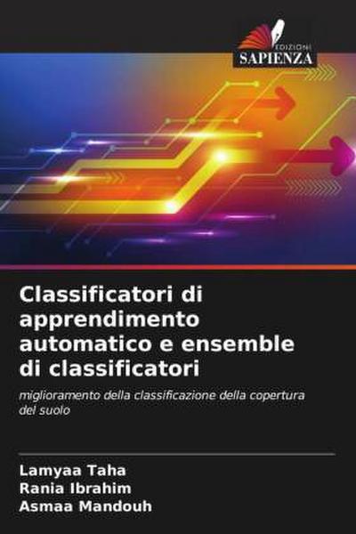 Classificatori di apprendimento automatico e ensemble di classificatori