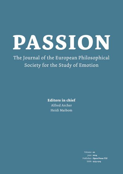 Passion: Journal of the European Philosophical Society for the Study of Emotion