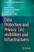 Data Protection and Privacy: (In)visibilities and Infrastructures
