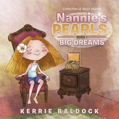 Nannie’s Pearls, Book 1