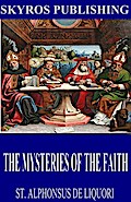 The Mysteries of the Faith
