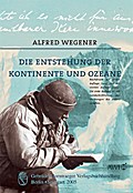 Die Entstehung der Kontinente und Ozeane
