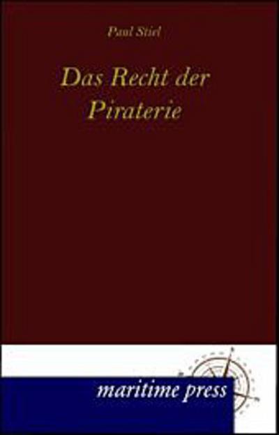 Das Recht der Piraterie