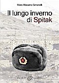 Il lungo inverno di Spitak