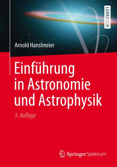 Einführung in Astronomie und Astrophysik