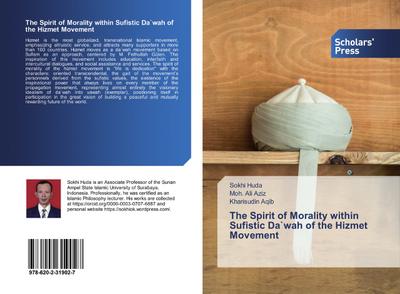 The Spirit of Morality within Sufistic Da’wah of the Hizmet Movement