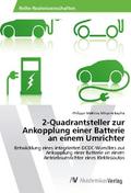 2-Quadrantsteller zur Ankopplung einer Batterie an einem Umrichter
