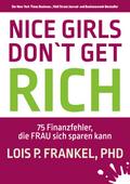 NICE GIRLS DON’T GET RICH