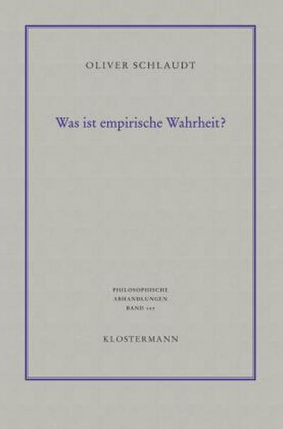 Was ist empirische Wahrheit?