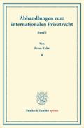 Abhandlungen zum internationalen Privatrecht.