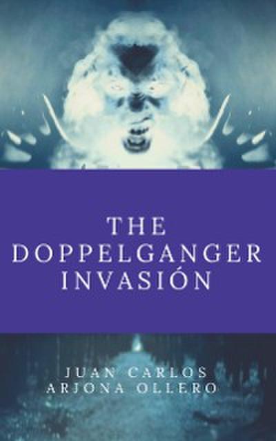 Doppelganger invasion