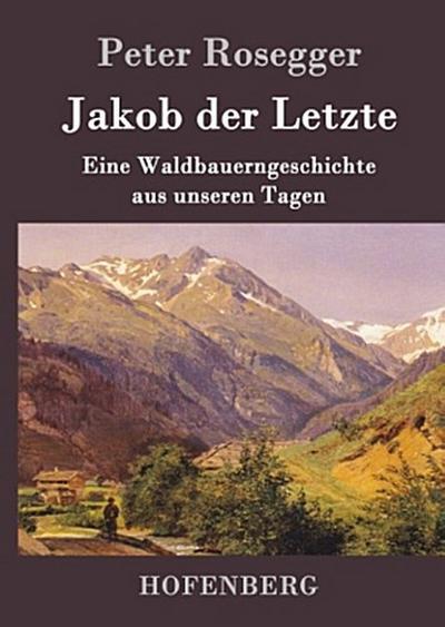 Jakob der Letzte