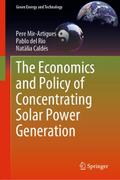 The Economics and Policy of Concentrating Solar Power Generation