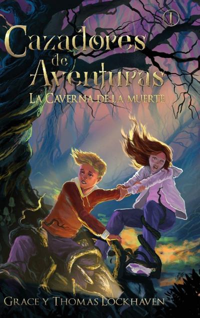 La Caverna de la Muerte (Libro 1)