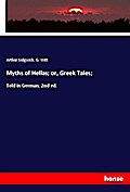 Myths of Hellas; or, Greek Tales;