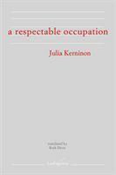 A Respectable Occupation