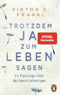 ... trotzdem Ja zum Leben sagen